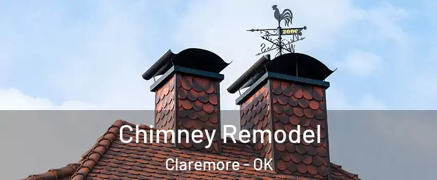  Chimney Remodel Claremore - OK