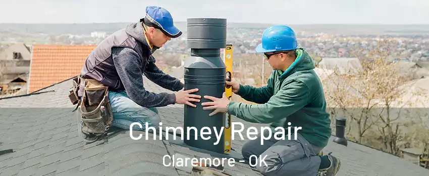  Chimney Repair Claremore - OK