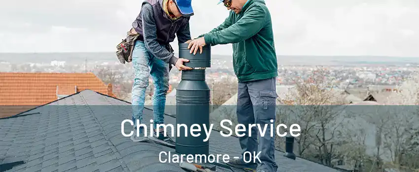  Chimney Service Claremore - OK